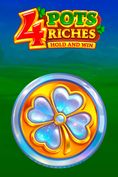 4 Pots Riches: Hold And Win